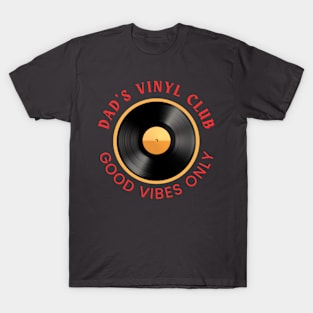 Dads Vinyl Club T-Shirt